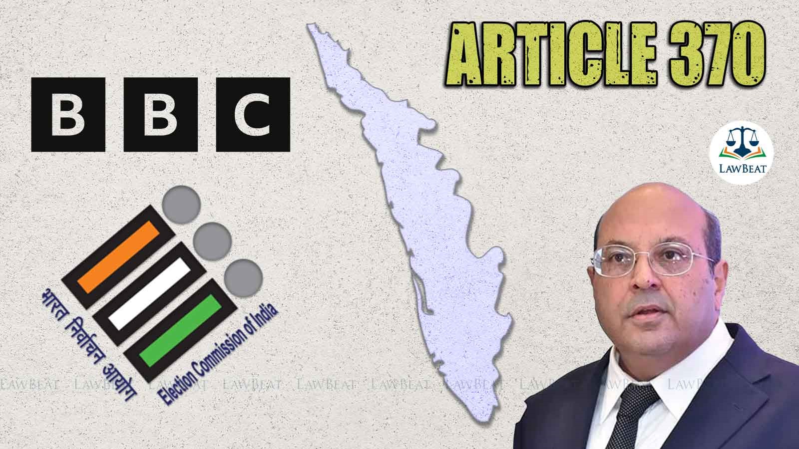 Former SC Judge RF Nariman Questions SCs Article 370 Verdict, Expresses Concerns Over BBC Raids, Proposed ECI Bill, Kerala Governors Actions Former SC Judge RF Nariman Questions SCs Article 370 Verdict, Expresses Concerns Over BBC Raids, Proposed ECI Bill, Kerala Governors Actions